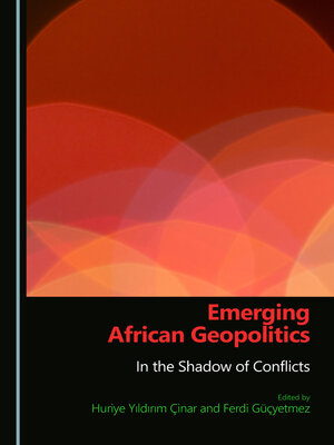 cover image of Emerging African Geopolitics